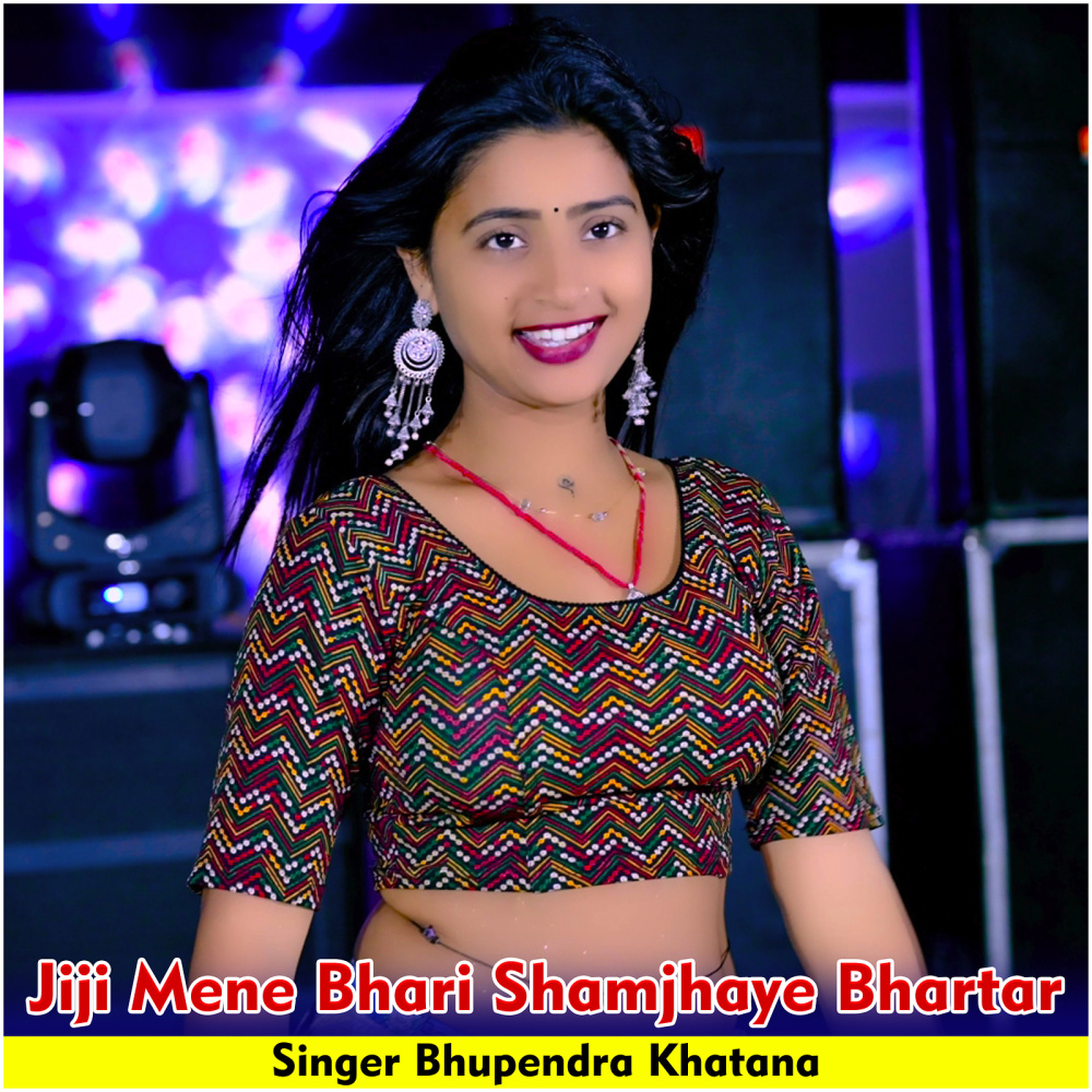 Jiji Mene Bhari Shamjhaye Bhartar