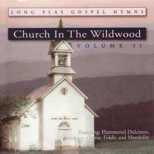 Ron Wall的專輯Church In The Wildwood, Vol. II