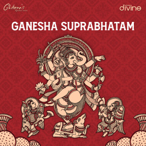 Album Ganesha Suprabatham (From "Ghibran's Spiritual Series") oleh Ghibran