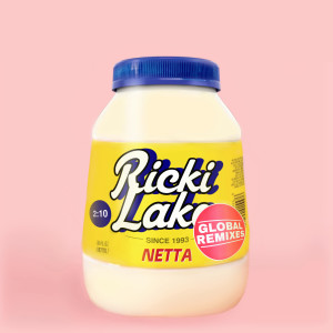 ดาวน์โหลดและฟังเพลง Ricki Lake (Filatov & Karas Remix) (Explicit) พร้อมเนื้อเพลงจาก Netta