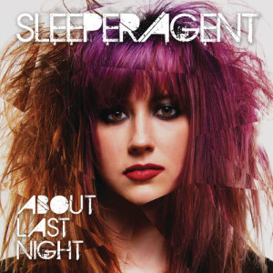 ดาวน์โหลดและฟังเพลง Shut พร้อมเนื้อเพลงจาก Sleeper Agent