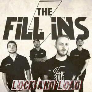 Dengarkan Lock and Load lagu dari The Fill Ins dengan lirik
