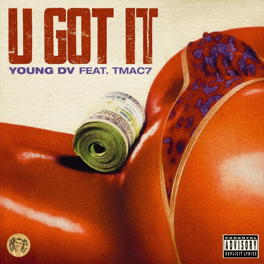 U Got It (Explicit)