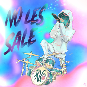 收听Rusher King的No Les Sale歌词歌曲