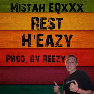 Mistah EQxXx的專輯Rest H'Eazy (Explicit)