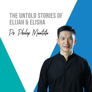 收听Philip Mantofa的The Untold Stories Of Elijah & Elisha歌词歌曲