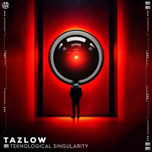 Dengarkan lagu Teknological Singularity nyanyian Tazlow dengan lirik