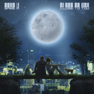 ดาวน์โหลดและฟังเพลง Close to You พร้อมเนื้อเพลงจาก Same K