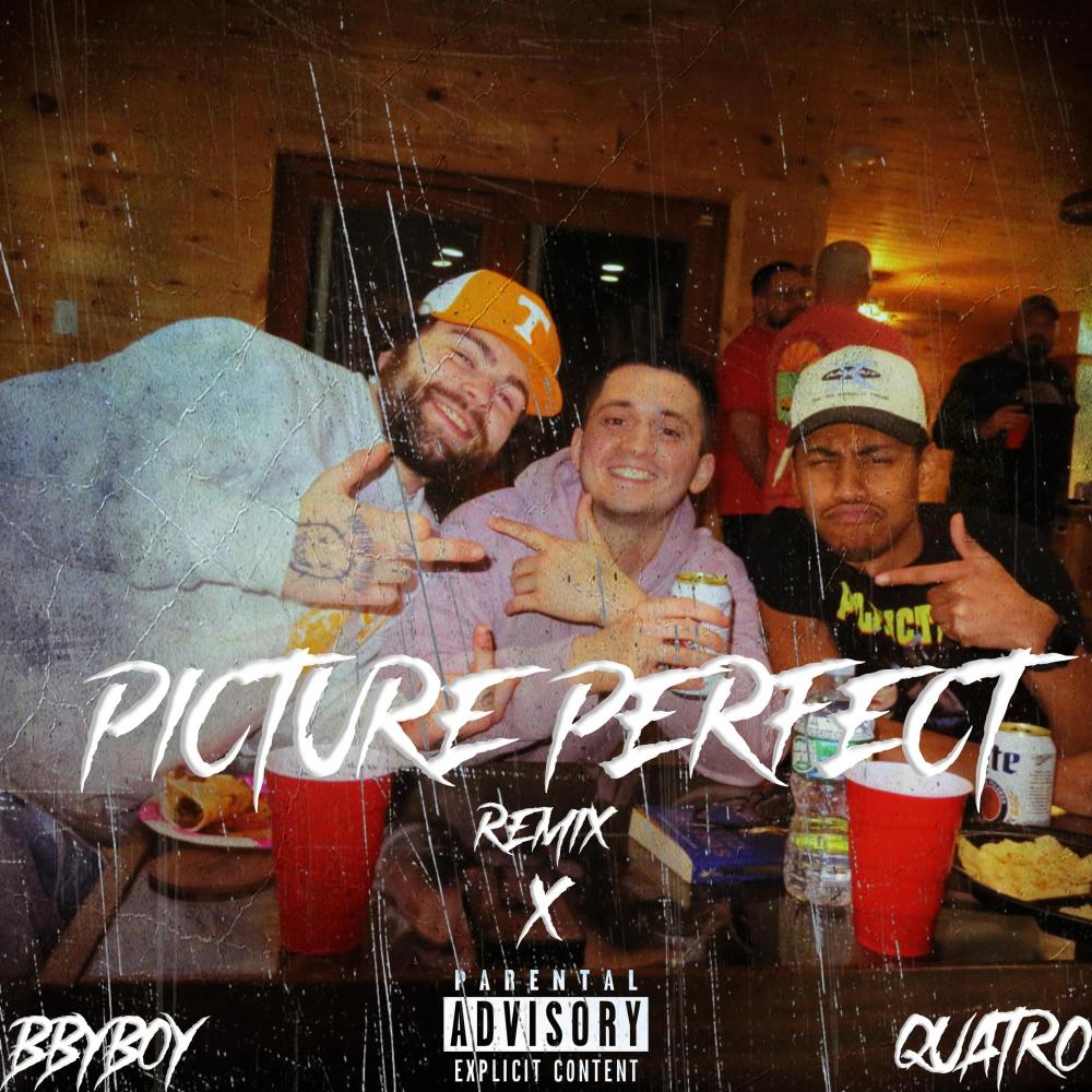 PICTURE PERFECT (feat. Quatro) (Remix|Explicit)