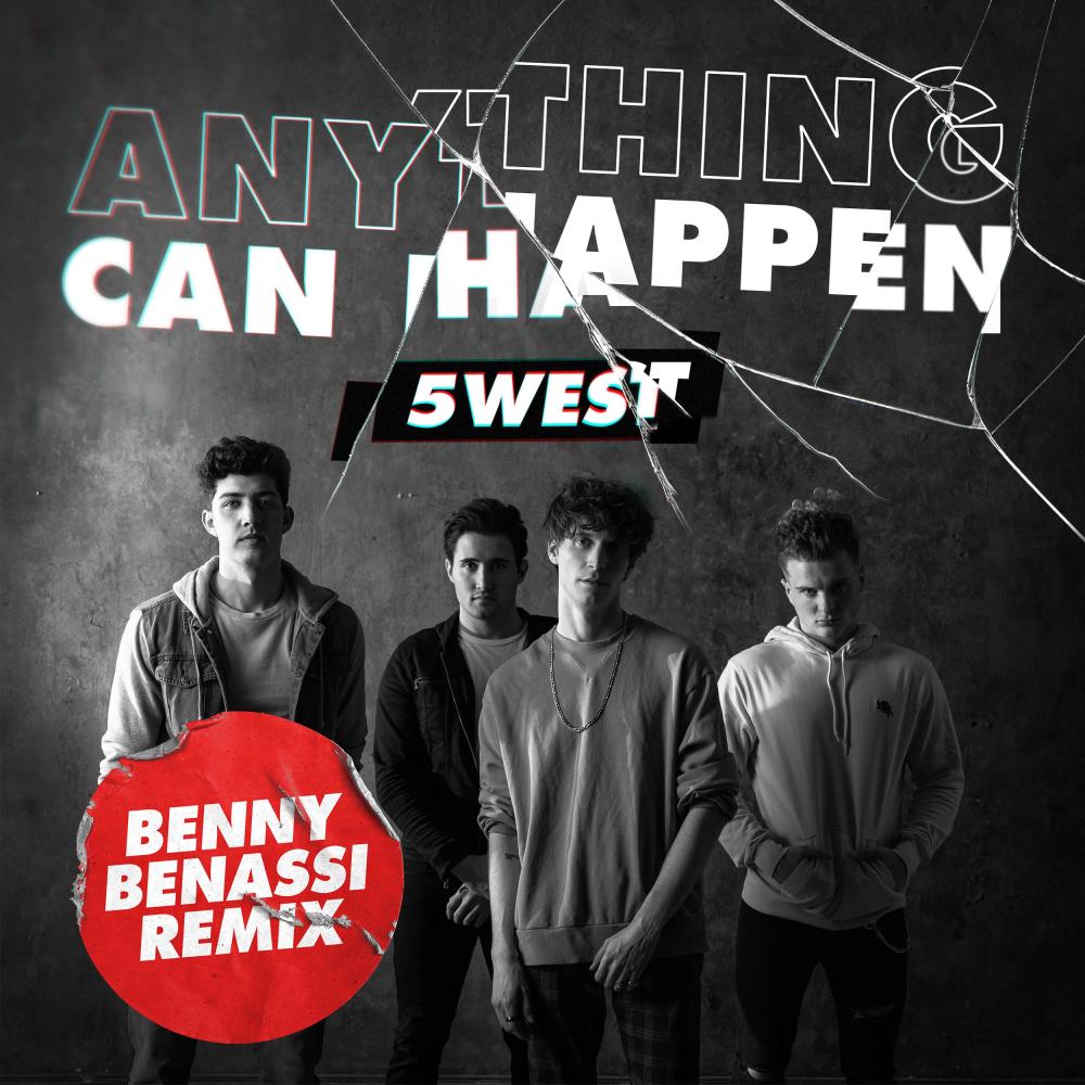 Anything Can Happen (Benny Benassi Extended Mix)