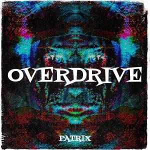 Album Overdrive from Patrix
