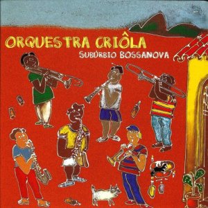 ดาวน์โหลดและฟังเพลง Eu Quero É Reza พร้อมเนื้อเพลงจาก Orquestra Criôla