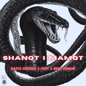 Nasyo Chernia的专辑SHANQT I MAMQT (Explicit)