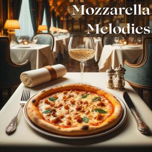 Restaurant Jazz Music Collection的專輯Mozzarella Melodies (Jazz from the Pizzeria)