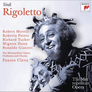 Fausto Cleva; Roberta Peters, Robert Merrill, Richard Tucker的專輯Verdi: Rigoletto