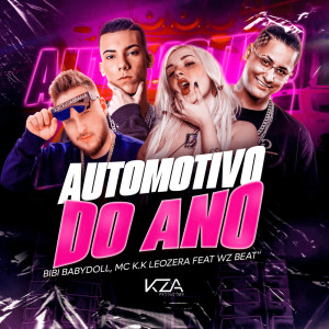 WZ Beat的专辑Automotivo do Ano (Explicit)
