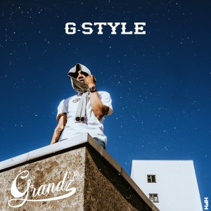 收聽Grandz19th的G-Style歌詞歌曲