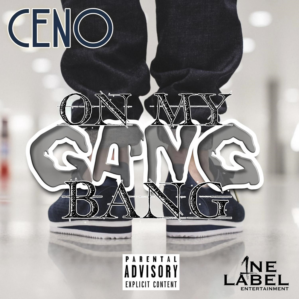 On My Gangbang (Explicit)