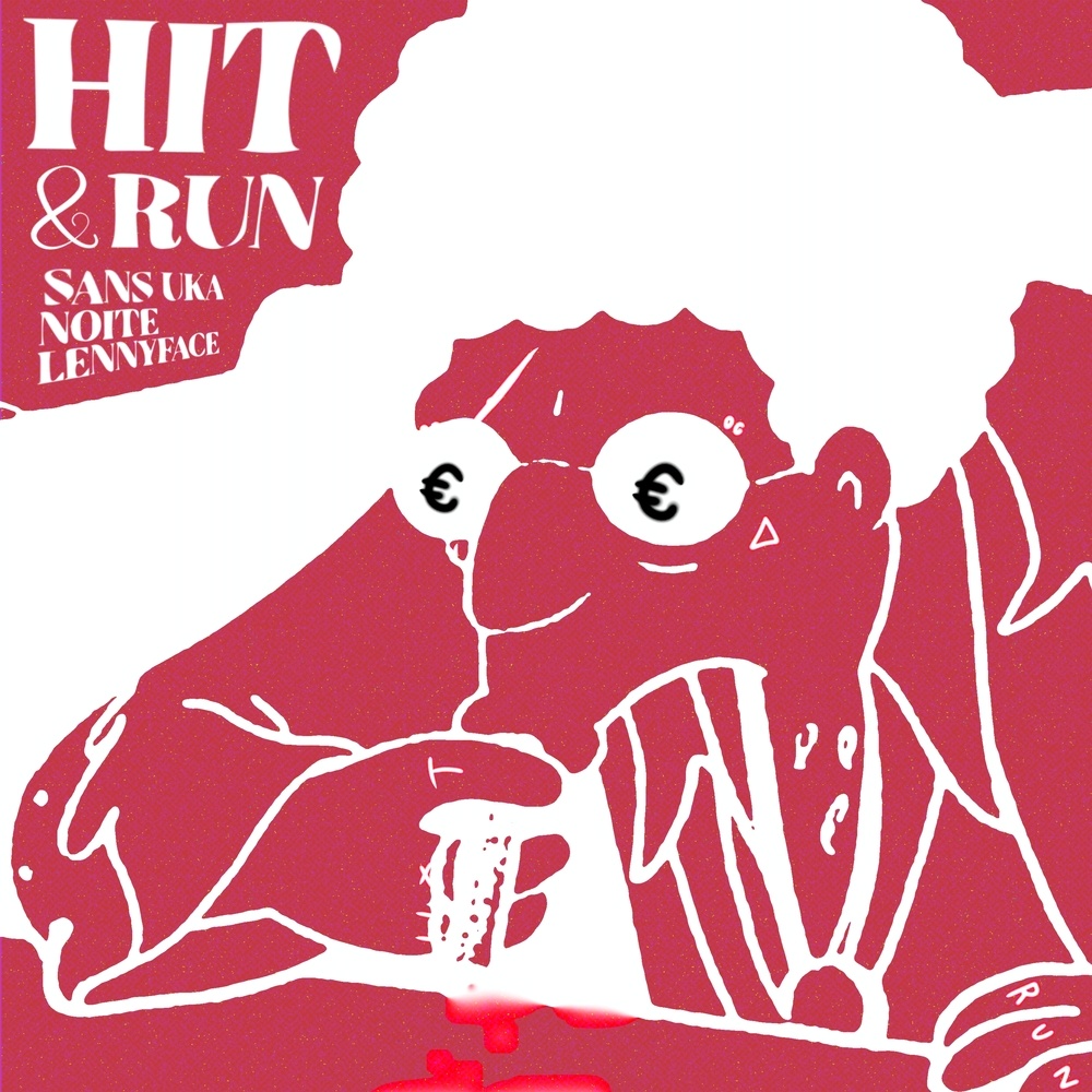 Hit & Run (Explicit)