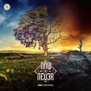 ดาวน์โหลดและฟังเพลง Now Or Never พร้อมเนื้อเพลงจาก Coone