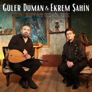 Listen to Artar Eksilmez song with lyrics from Güler Duman