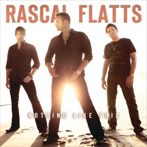 ดาวน์โหลดและฟังเพลง All Night To Get There พร้อมเนื้อเพลงจาก Rascal Flatts