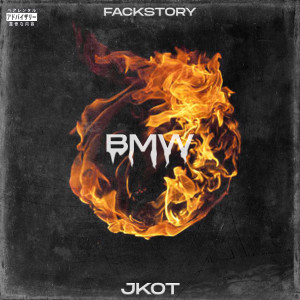Album Bmw (Explicit) from FACKSTORY