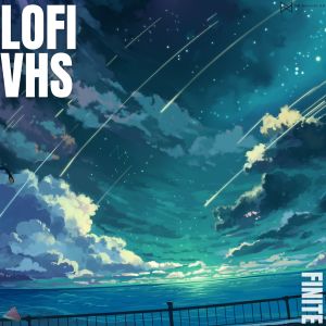 Album Finite from Lofi VHS