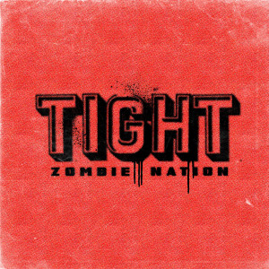 Album Tight oleh Zombie Nation