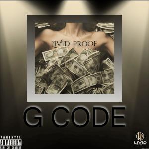 อัลบัม G-Code (feat. Raheem Devaughn) [Explicit] ศิลปิน Livid Proof
