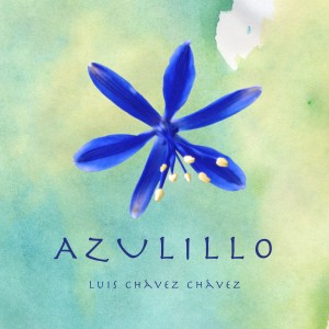 收聽Luis Chávez Chávez的Si es que las flores歌詞歌曲