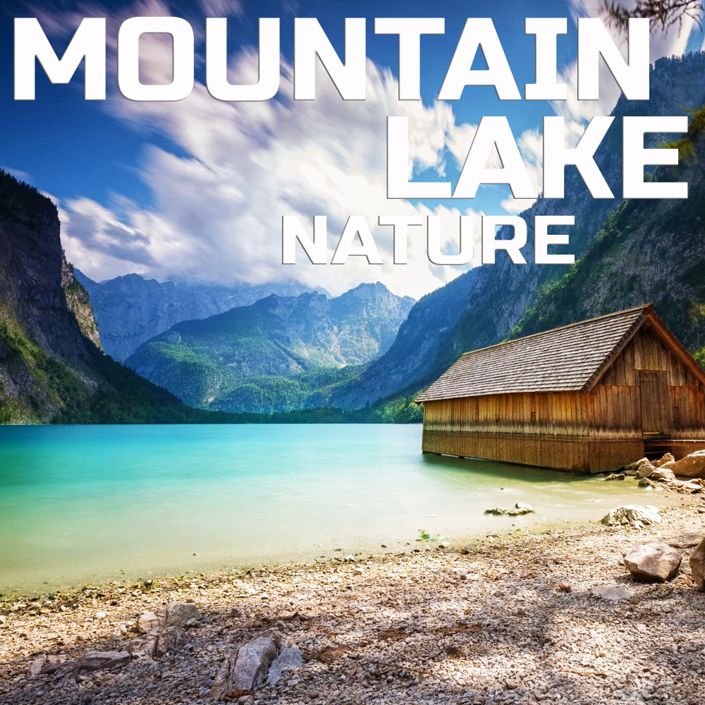 Mountain Lake Nature Ambience (Soothing Sounds Remix)