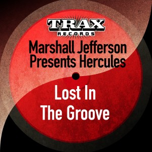 收聽Hercules的Lost in the Groove歌詞歌曲