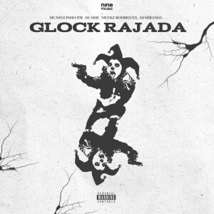 Album Glock Rajada (Explicit) from Dj Aimi