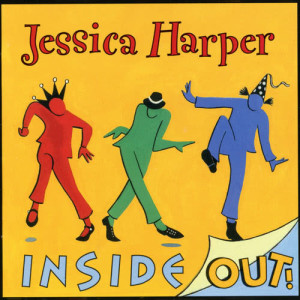 อัลบัม Inside Out! ศิลปิน Jessica Harper