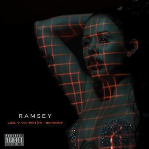 Ramsey的專輯Ugly When I'm Honest