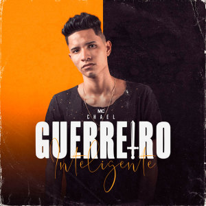 ดาวน์โหลดและฟังเพลง Guerreiro Inteligente (Explicit) พร้อมเนื้อเพลงจาก Mc Chael