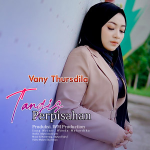 Vany Thursdila的专辑Tangis Perpisahan