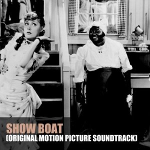 MGM Studio Chorus的專輯Show Boat (Original Motion Picture Soundtrack)