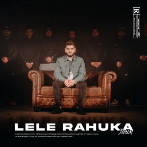 收聽Jason的Lele Rahuka歌詞歌曲