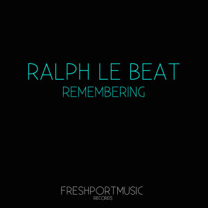 Album Remembering from Ralph Le Beat