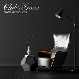 Various Artists的專輯Club Traxx - Progressive House 36