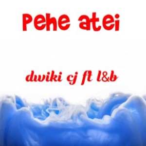 Dwiki CJ的專輯Pehe atei