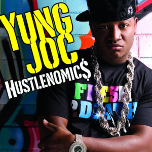 ดาวน์โหลดและฟังเพลง Hustlemania (Skit) (Explicit) พร้อมเนื้อเพลงจาก Yung Joc