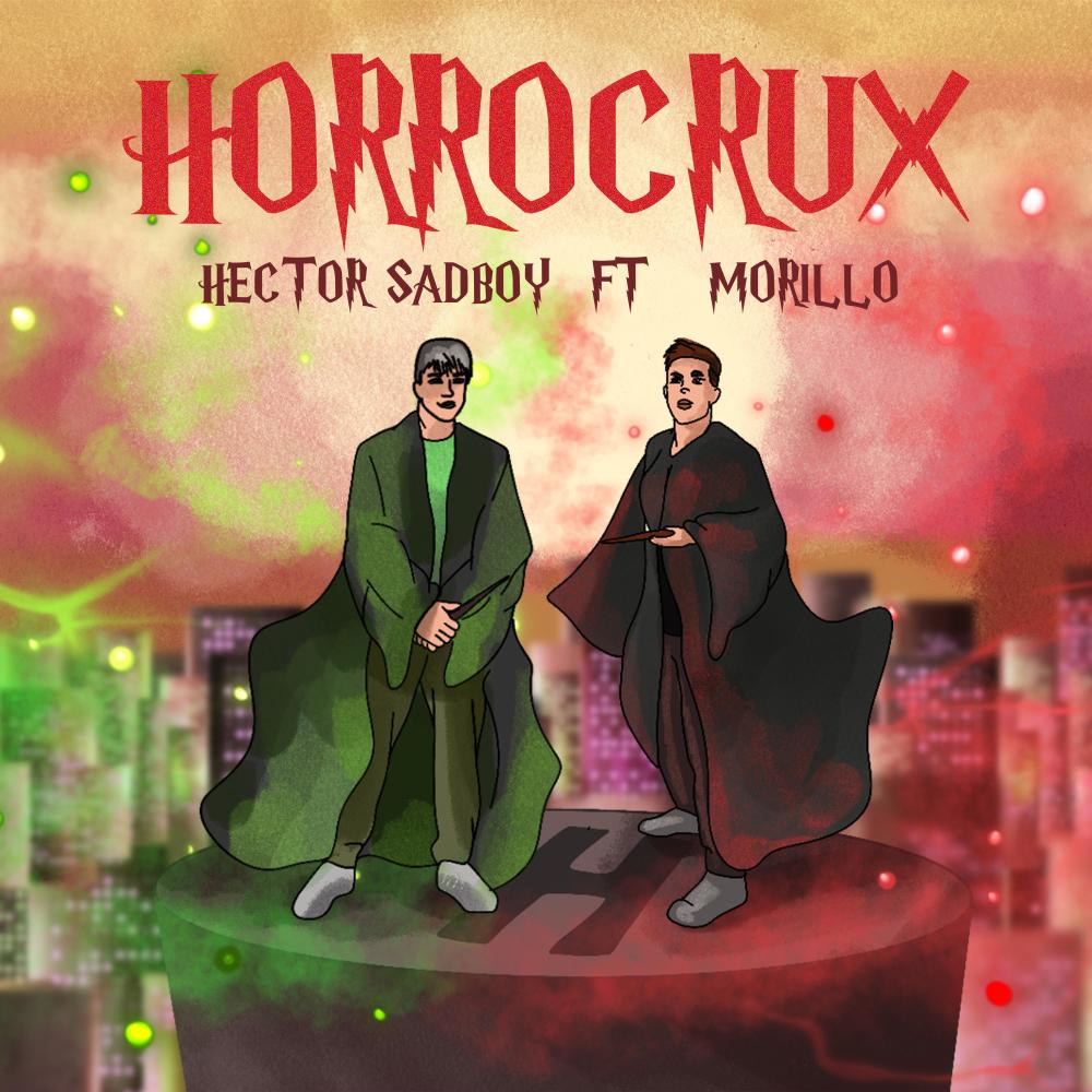 Horrocrux (feat. Morillo) (Explicit)
