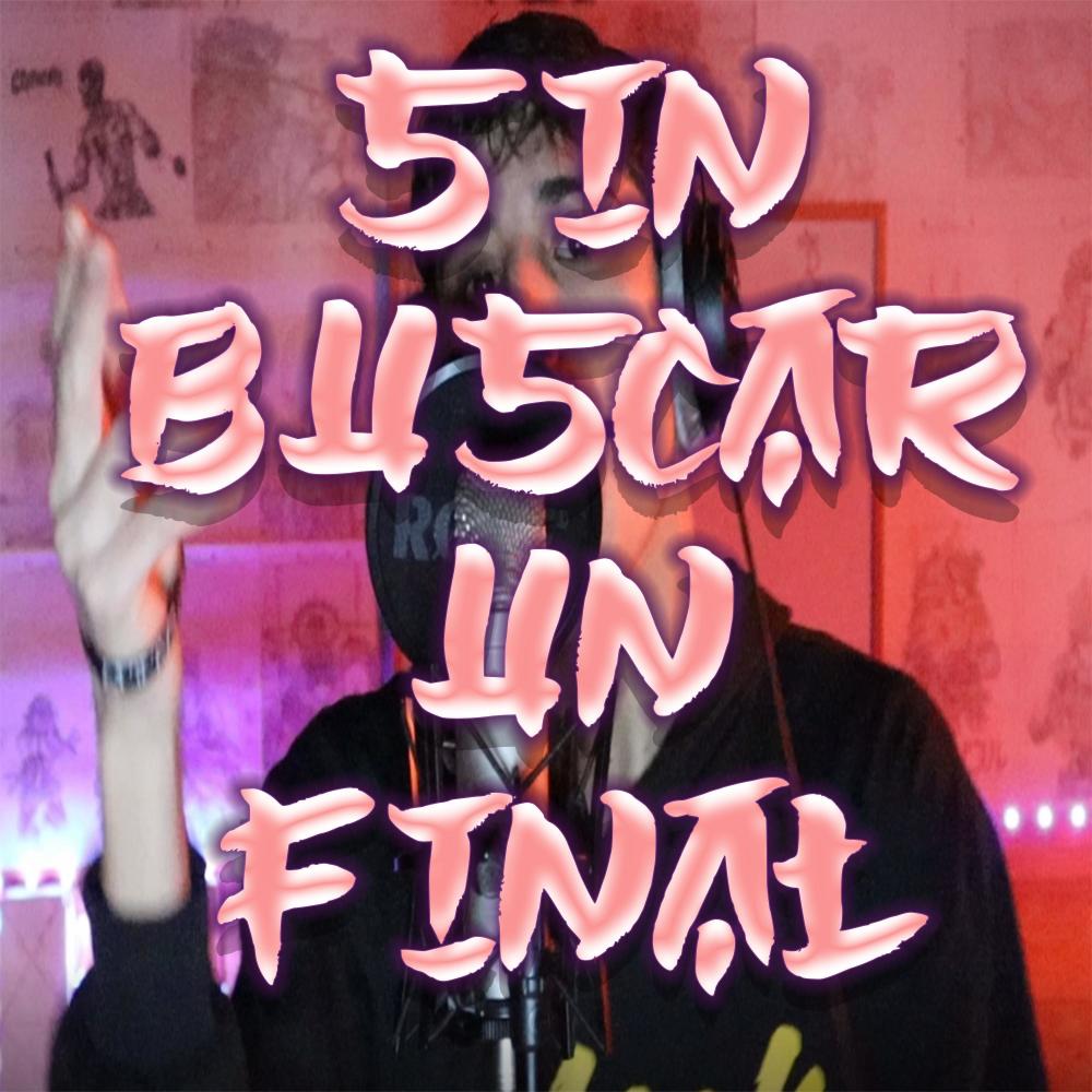 Sin Buscar Un Final
