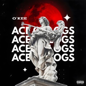 收聽O'Kee的Ace of Logs歌詞歌曲