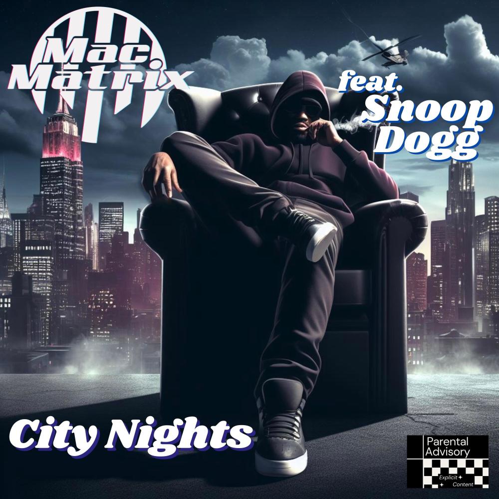 City Days (feat. Snoop Dogg) (Explicit)