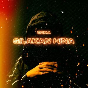 Album Silakan Hina from EN_KA