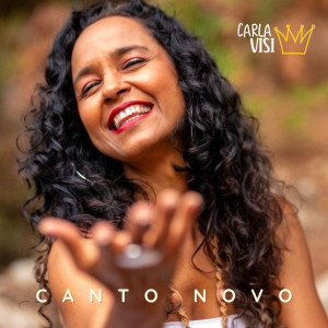 ดาวน์โหลดและฟังเพลง Canto Novo พร้อมเนื้อเพลงจาก Carla Visi